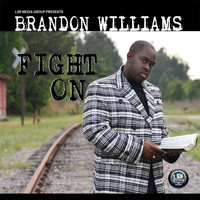 Brandon Williams - Fight On