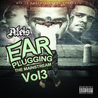 Aleis - Ear Plugging the Mainstream, Vol. 3 (Explicit)