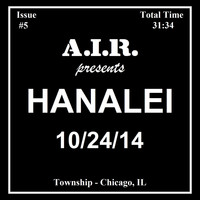 Hanalei - A​.​I​.​R. Presents​.​.​. Issue #5