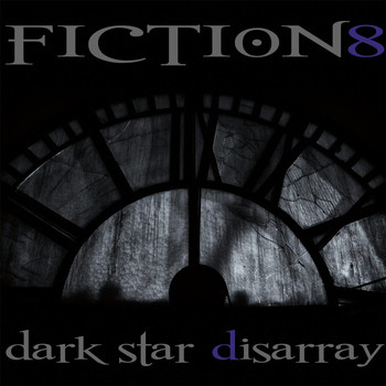 Fiction 8 - Dark Star Disarray