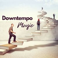 Lounge relax - Downtempo Music - Chill Mix for Study and Work