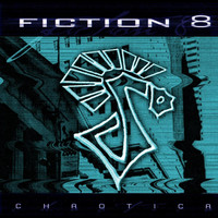 Fiction 8 - Chaotica (Explicit)