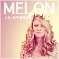 Melon - The Garden