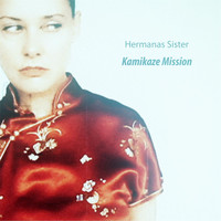 Hermanas Sister - Kamikaze Mission