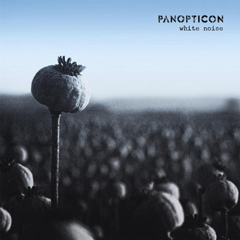 Panopticon - White Noise