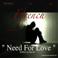 Ffrench - Need for Love