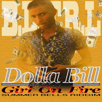 Dolla Bill - Girl On Fire (Summer Bells Riddim)