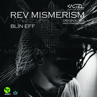 Blìn Eff - Rev Mismerism (Disco Channel Remix)