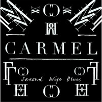 Carmel - Second Wife Blues