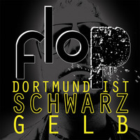 Flop - Dortmund ist schwarz gelb