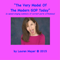 Lauren Mayer - The Very Model of the Modern Gop Today