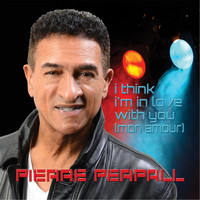 Pierre Perpall - I Think I'm in Love With You (Mon amour)