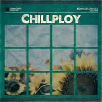 Chillploy - Soundflowers Sound