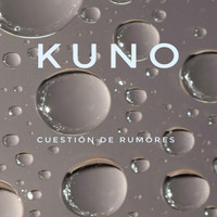 Kuno - Cuestión de Rumores
