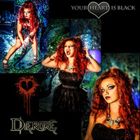Dierdre - Your Heart Is Black