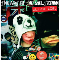 Glamweazel - The Art of the Meltdown