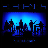 Elements - Let the Music Play