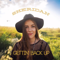 Sheridan - Gettin' Back Up