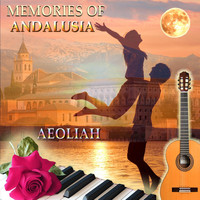 Aeoliah - Memories of Andalusia