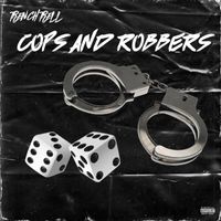 Trauma - Cops And Robbers (Explicit)