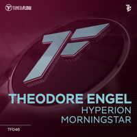 Theodore Engel - Hyperion / Morningstar