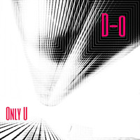 D-O - Only U (Vocal Main Mix)