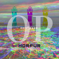 Kristmann Op - Horfur