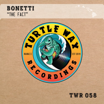 Bonetti - The Fact
