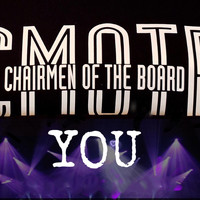 Chairmen Of The Board - You