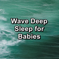 Chakra - Wave Deep Sleep for Babies