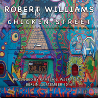 Robert Williams - Chicken Street