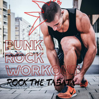 Punk Rock Workout - Rock the Tabata