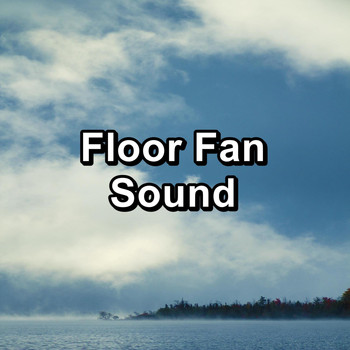 Study Alpha Waves - Floor Fan Sound