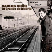 Carlos Nuño - Estación Salsa