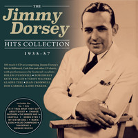 Jimmy Dorsey - The Jimmy Dorsey Hits Collection 1935-57