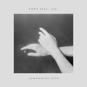 Yana - Somewhere Else