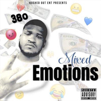 380 - Mixed Emotions (Explicit)