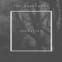 The Mercenary - Nightfall (Radio Edit)