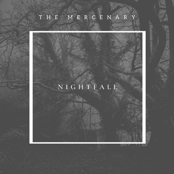 The Mercenary - Nightfall (Radio Edit)