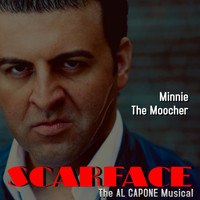 David Serero - Minnie, The Moocher (From "Scarface, The Al Capone Musical)
