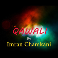 Imran Chamkani - Qawali