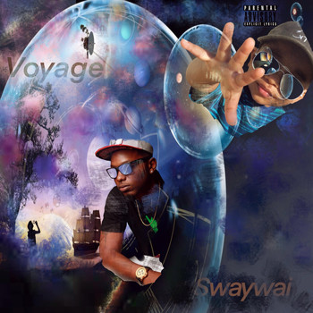 Swaywai - Voyage (Explicit)