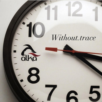 Alka - Without.trace