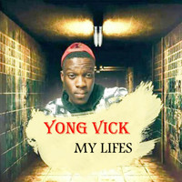 Yong Vick - My Lifes (Live)