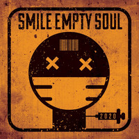 Smile Empty Soul - 2020 (Explicit)