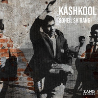 Soheil Shirangi - Kashkool
