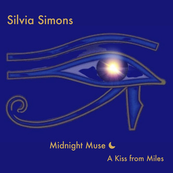 Silvia Simons - Midnight Muse: A Kiss from Miles (Live)