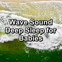 Nature Sounds Radio - Wave Sound Deep Sleep for Babies