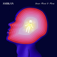 Ashkan - Onion Mind O' Mine