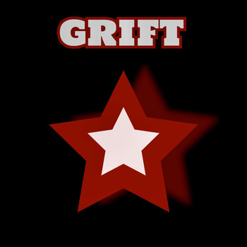 Grift - Grift (Explicit)